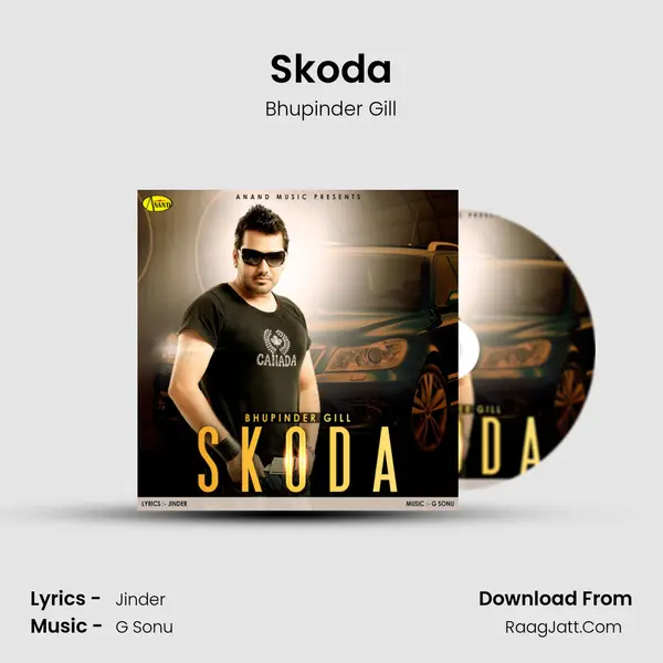 Skoda - Bhupinder Gill
