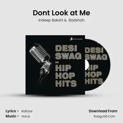 Don't Look at Me MP3 Song by Indeep Bakshi Cover