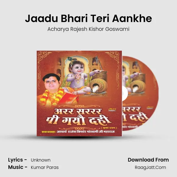 Jaadu Bhari Teri Aankhe MP3 Song by Acharya Rajesh Kishor Goswami Cover