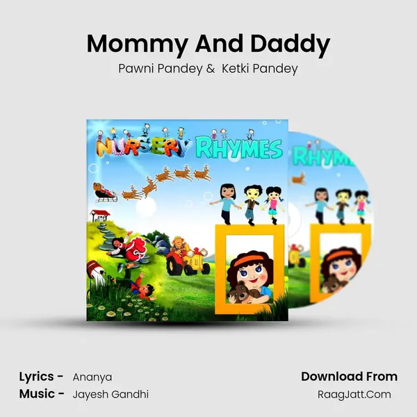Mommy And Daddy MP3 Song by Pawni Pandey Cover