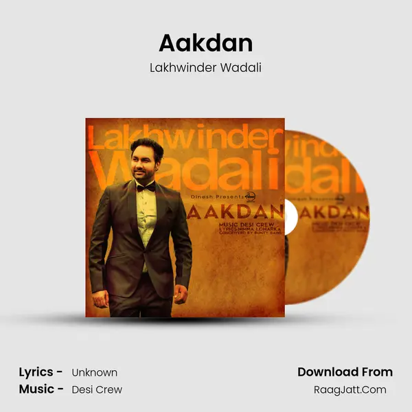 Aakdan - Lakhwinder Wadali