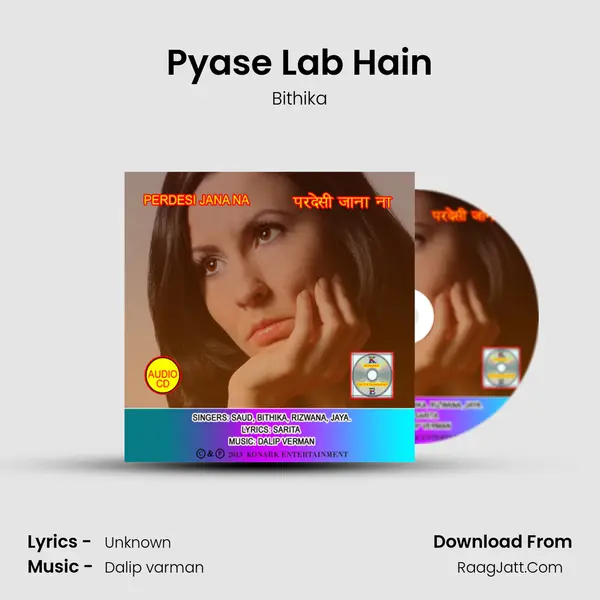 Pyase Lab Hain MP3 Song by Bithika Cover