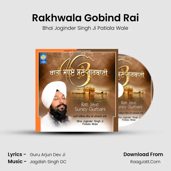 Rakhwala Gobind Rai MP3 Song by Bhai Joginder Singh Ji Patiala Wale Cover