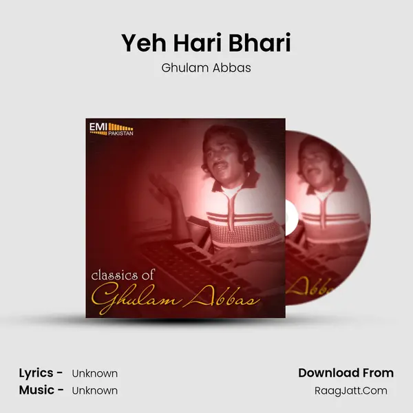 Yeh Hari Bhari MP3 Song by Ghulam Abbas Cover