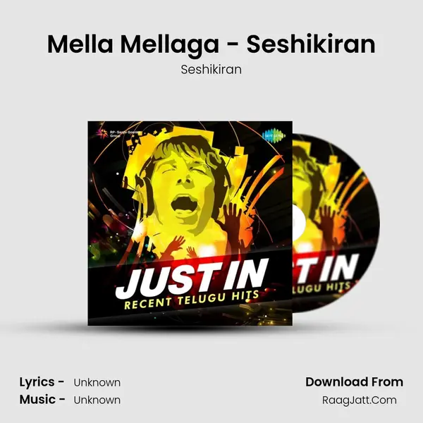 Mella Mellaga - Seshikiran MP3 Song by Seshikiran Cover