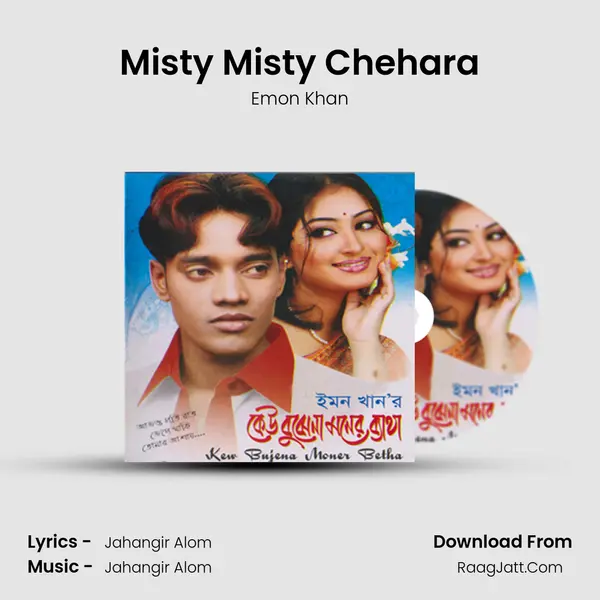 Misty Misty Chehara MP3 Song by Emon Khan Cover