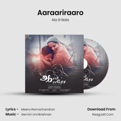 Aaraariraaro - Ala B Bala