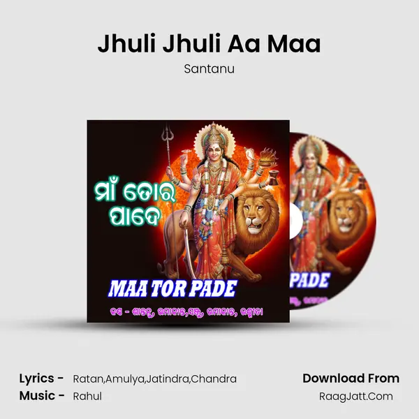Jhuli Jhuli Aa Maa MP3 Song by Santanu Cover