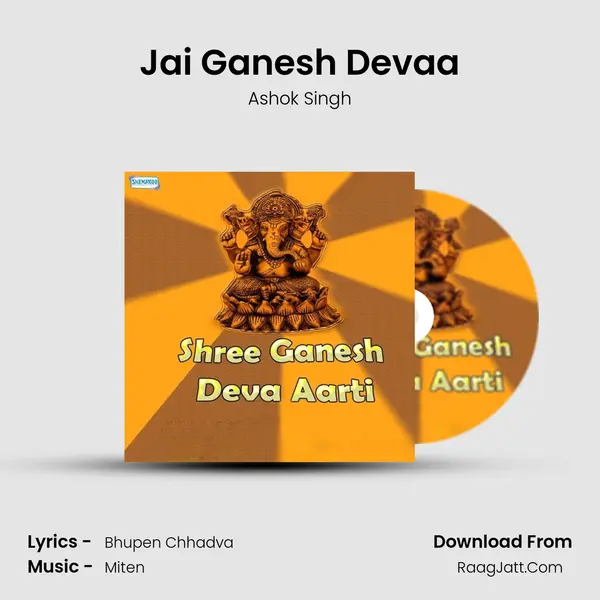 Jai Ganesh Devaa MP3 Song by Ashok Singh Cover
