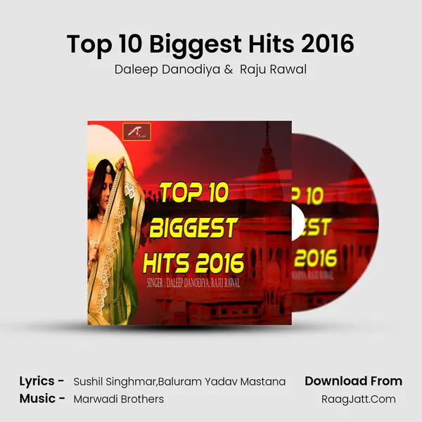 Top 10 Biggest Hits 2016 MP3 Song by Daleep Danodiya Cover