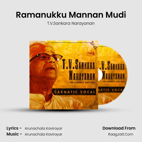 Ramanukku Mannan Mudi MP3 Song by T.V.Sankara Narayanan Cover