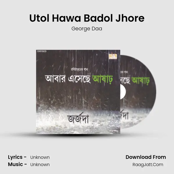 Utol Hawa Badol Jhore MP3 Song by George Daa Cover