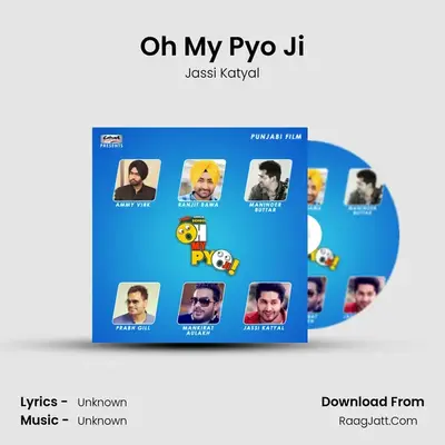 Oh My Pyo Ji MP3 Song by Jassi Katyal Cover
