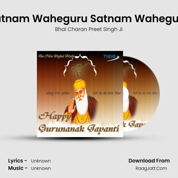 Satnam Waheguru Satnam Waheguru mp3 song
