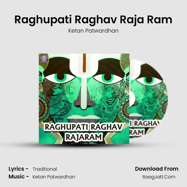 Raghupati Raghav Raja Ram MP3 Song by Ketan Patwardhan Cover
