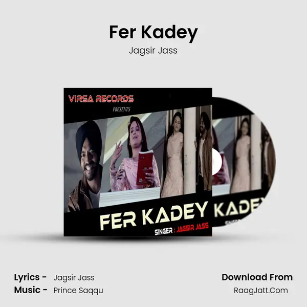 Fer Kadey MP3 Song by Jagsir Jass Cover
