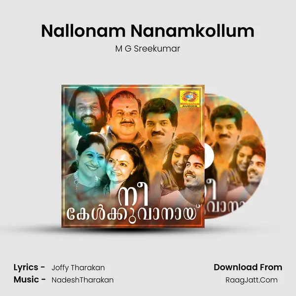 Nallonam Nanamkollum MP3 Song by M G Sreekumar Cover