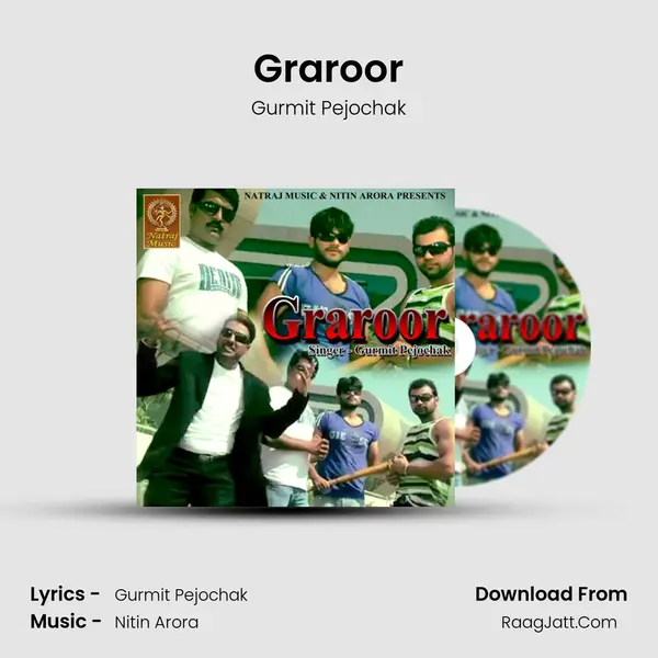 Graroor - Gurmit Pejochak