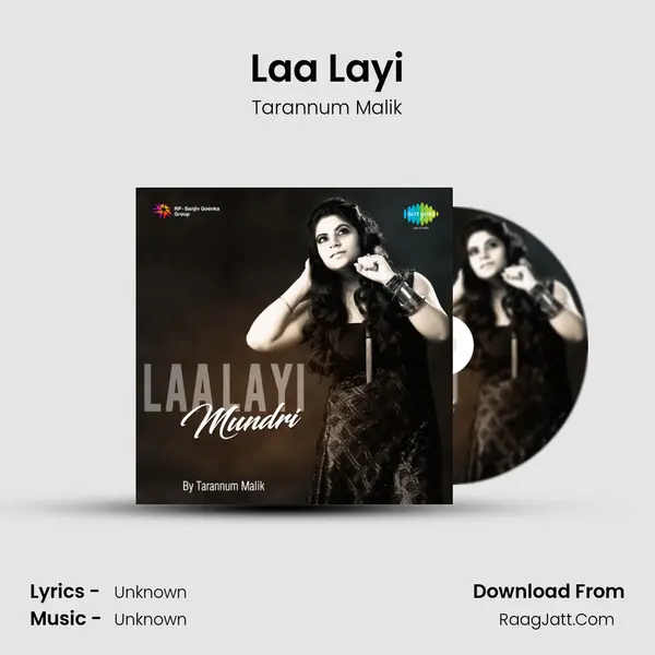 Laa Layi Mundri Tarannum Malik - Tarannum Malik