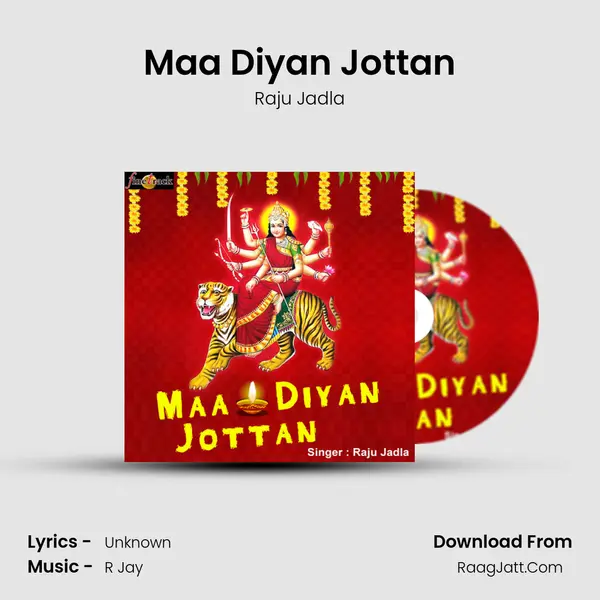 Maa Diyan Jottan MP3 Song by Raju Jadla Cover