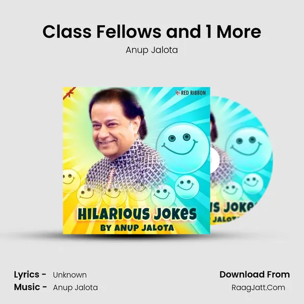 Class Fellows and 1 More MP3 Song by Anup Jalota Cover