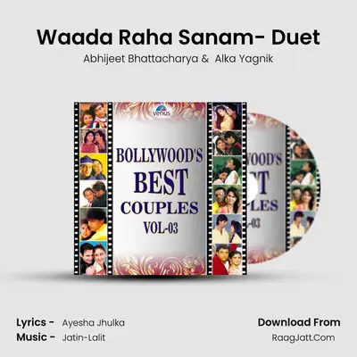 Waada Raha Sanam- Duet Cover