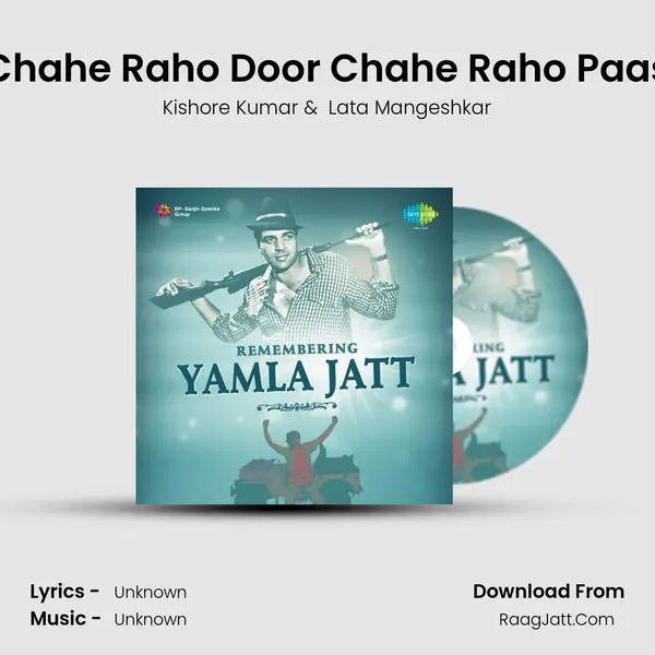 Chahe Raho Door Chahe Raho Paas Cover