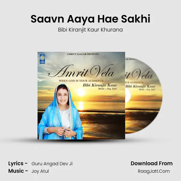 Saavn Aaya Hae Sakhi MP3 Song by Bibi Kiranjit Kaur Khurana Cover