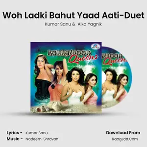 Woh Ladki Bahut Yaad Aati-Duet Cover