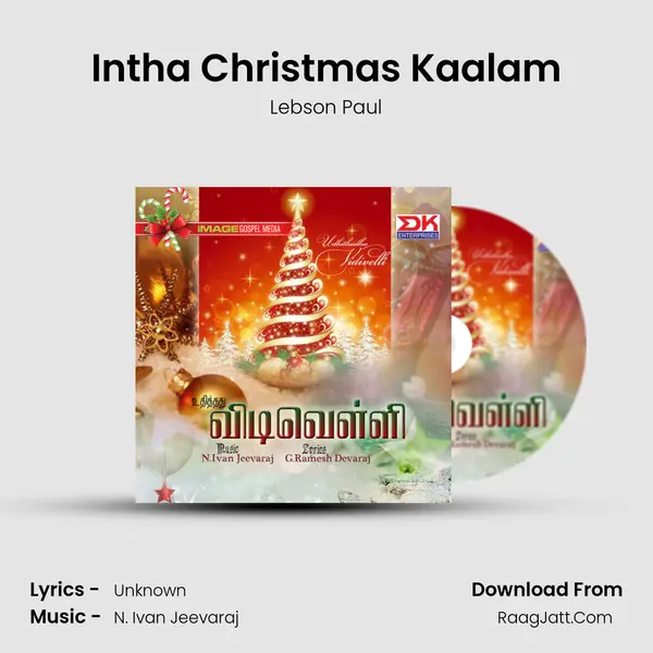 Intha Christmas Kaalam MP3 Song by Lebson Paul Cover