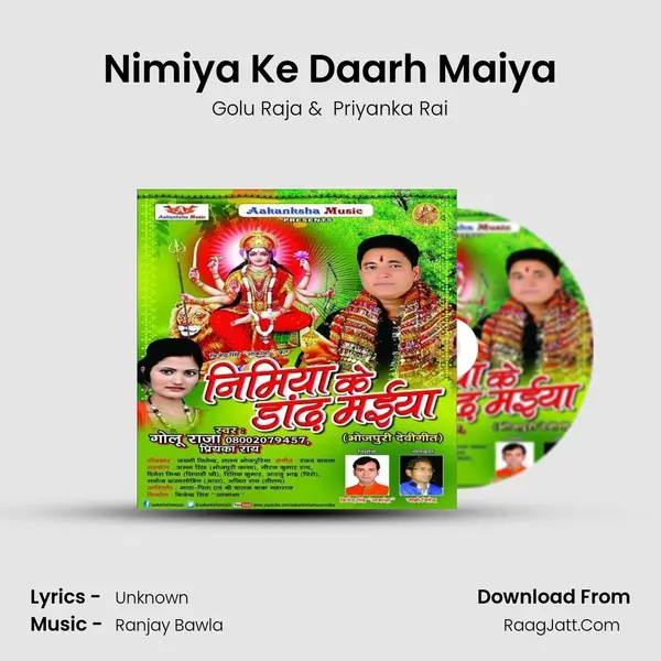 Nimiya Ke Daarh Maiya MP3 Song by Golu Raja Cover