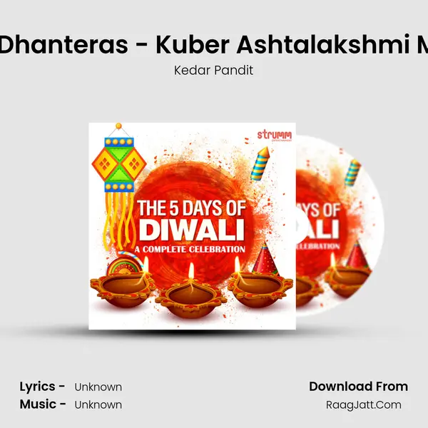 Day 1: Dhanteras - Kuber Ashtalakshmi Mantra MP3 Song by Kedar Pandit Cover