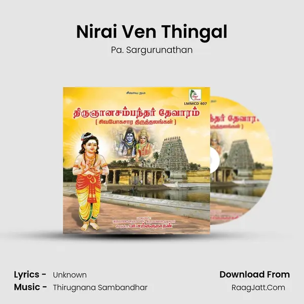 Nirai Ven Thingal MP3 Song by Pa. Sargurunathan Cover