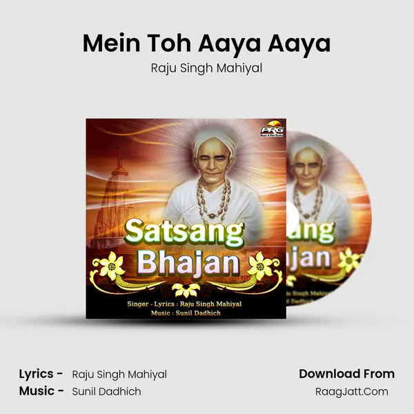 Mein Toh Aaya Aaya mp3 song