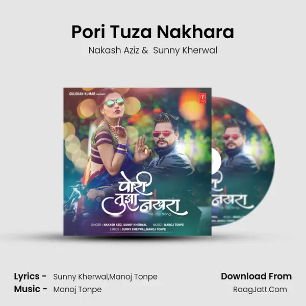 Pori Tuza Nakhara - Nakash Aziz