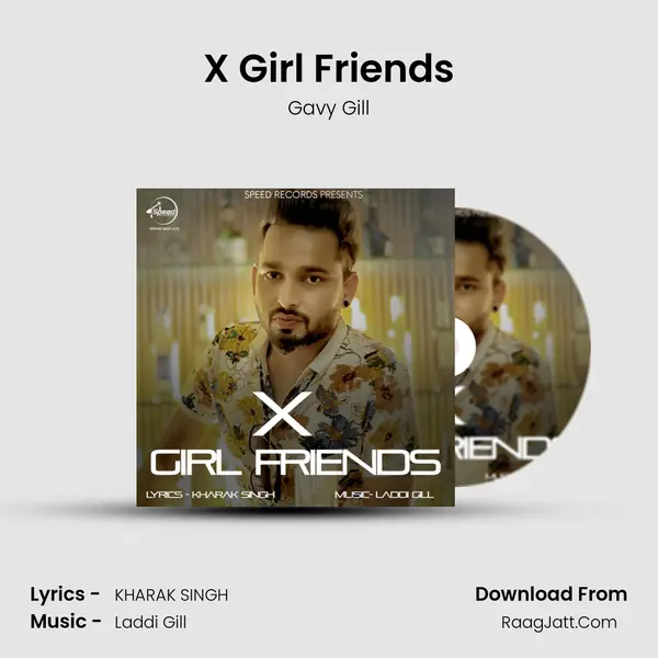 X Girl Friends mp3 song