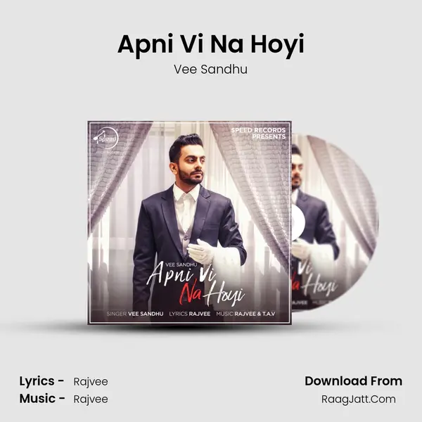 Apni Vi Na Hoyi MP3 Song by Vee Sandhu Cover