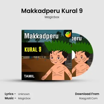 Makkadperu Kural 9 - Magicbox