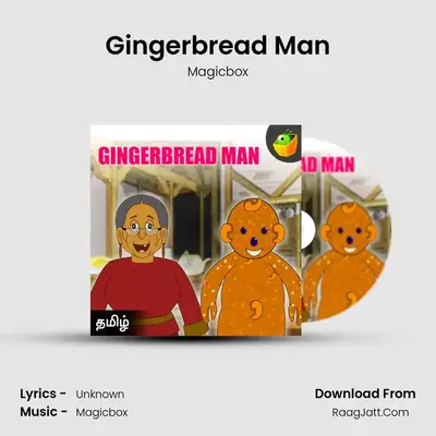 Gingerbread Man - Magicbox