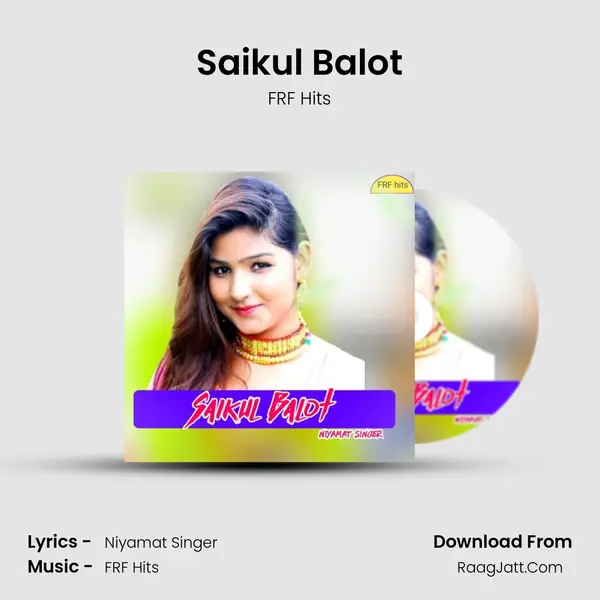 Saikul Balot MP3 Song by FRF Hits Cover
