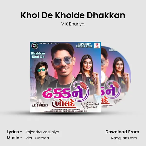 Khol De Kholde Dhakkan MP3 Song by V K Bhuriya Cover