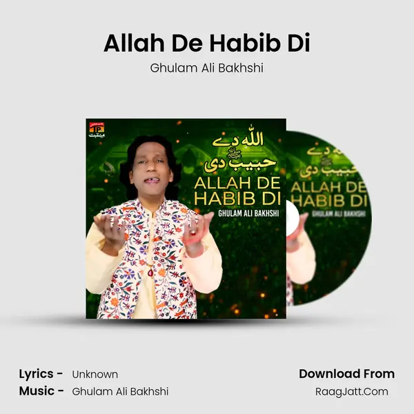 Allah De Habib Di mp3 song