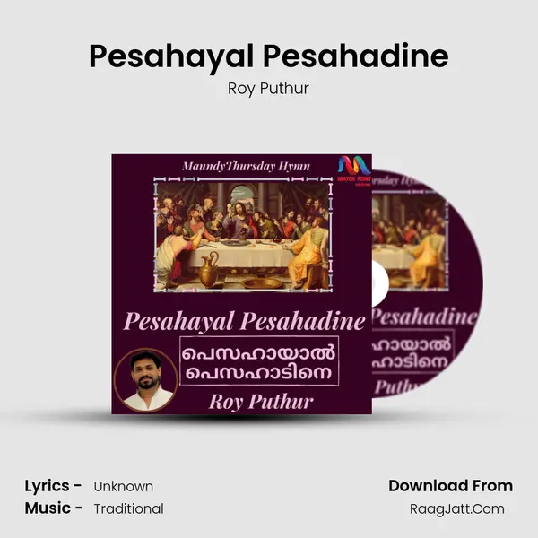 Pesahayal Pesahadine - Single - Roy Puthur