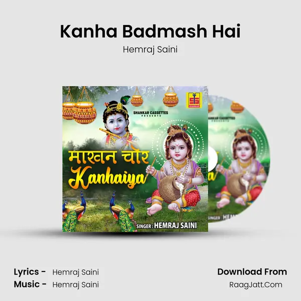 Kanha Badmash Hai MP3 Song by Hemraj Saini Cover