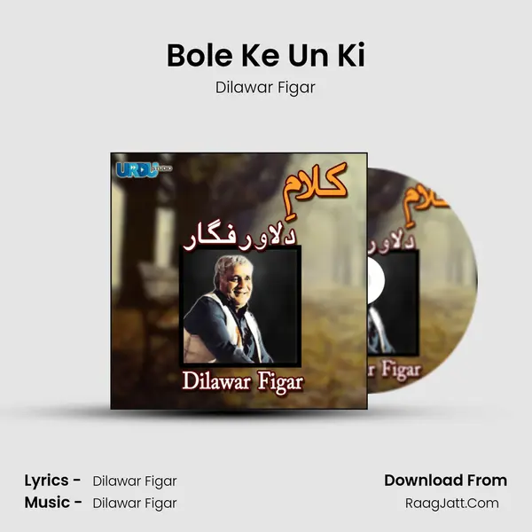 Bole Ke Un Ki MP3 Song by Dilawar Figar Cover
