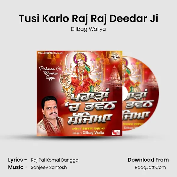 Tusi Karlo Raj Raj Deedar Ji Cover