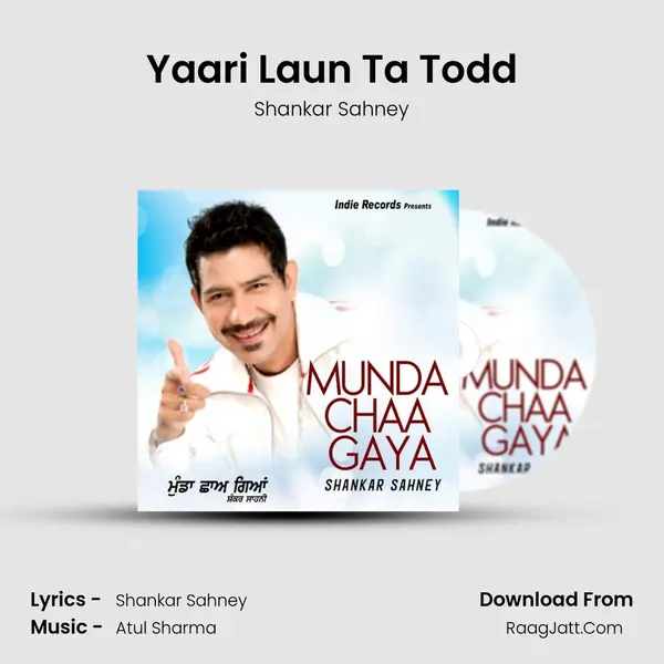 Yaari Laun Ta Todd mp3 song