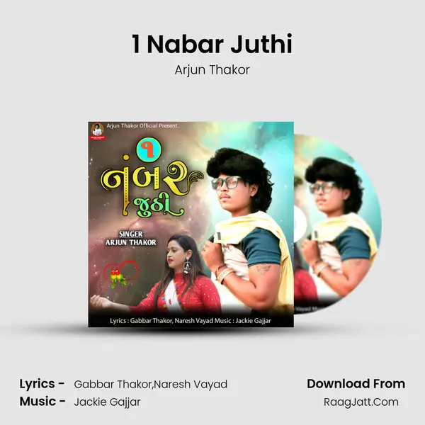 1 Nabar Juthi - Arjun Thakor