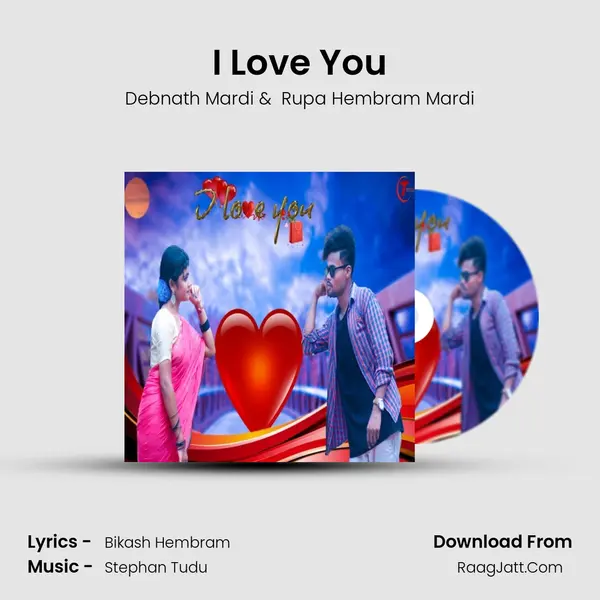 I Love You - Debnath Mardi