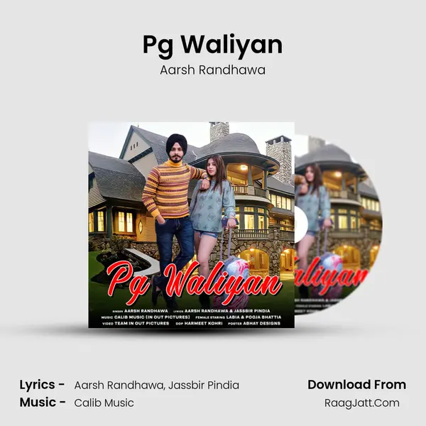Pg Waliyan MP3 Song by Aarsh Randhawa Cover